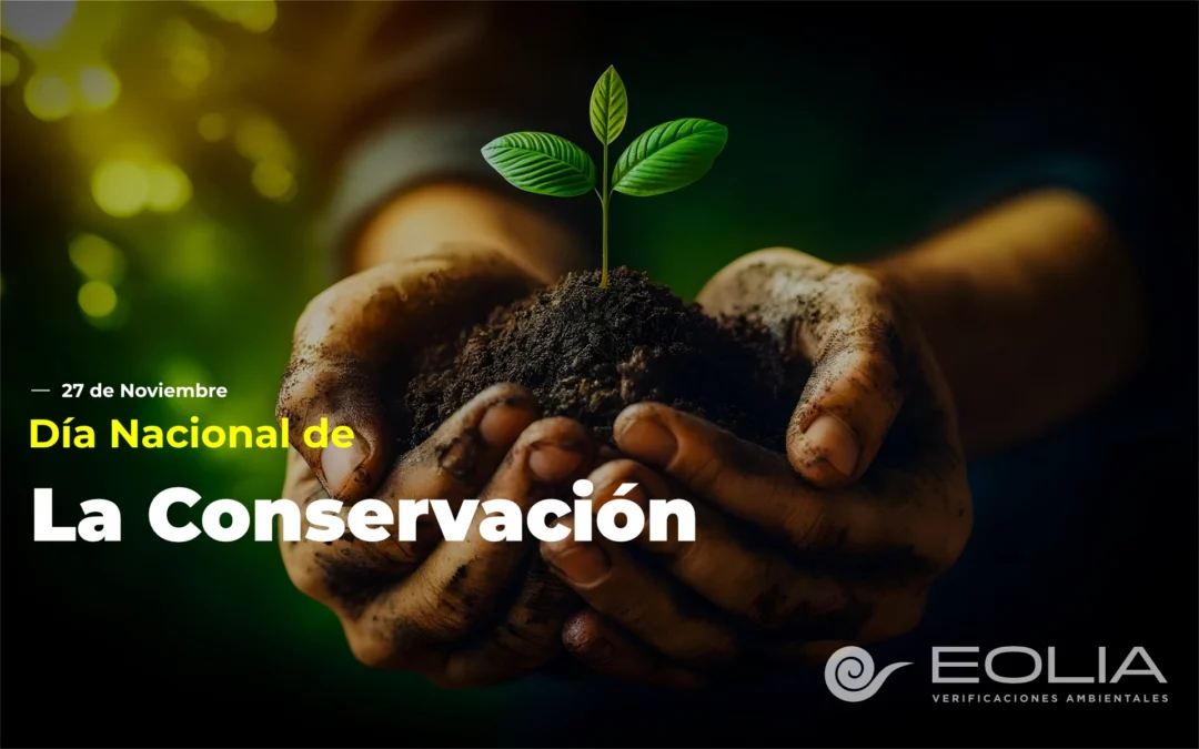 27 de noviembre – Día Nacional de la Conservación