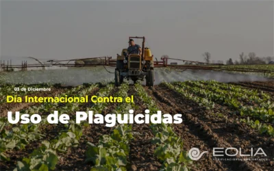 3 de diciembre – Día Internacional Contra el Uso de Plaguicidas